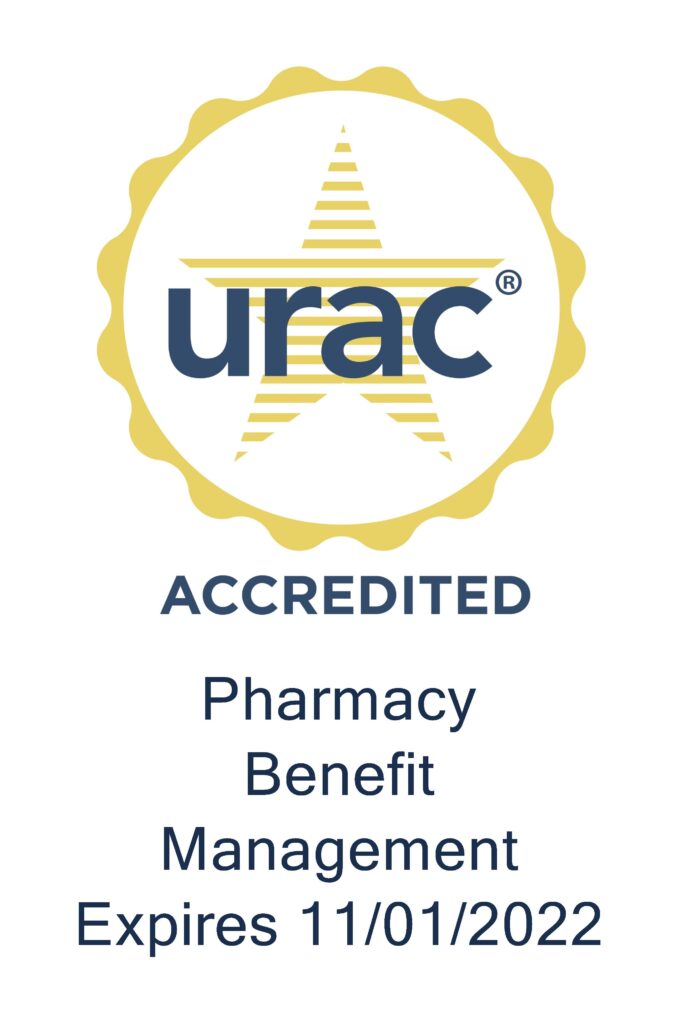 U R A C accredited pharmacy benefit management expires november 1st 2022