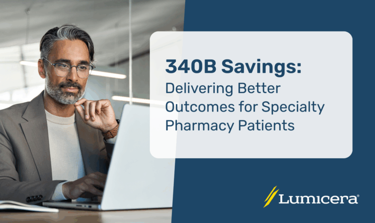 340B Savings: Delivering Better Outcomes for Specialty Pharmacy Patients