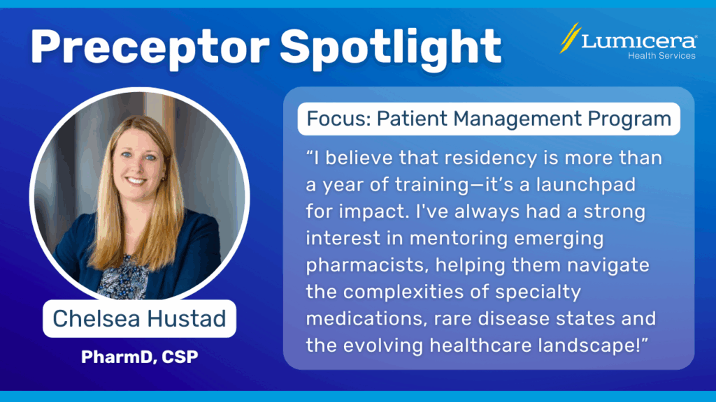 Chelsea Hustad Preceptor Spotlight Quote
